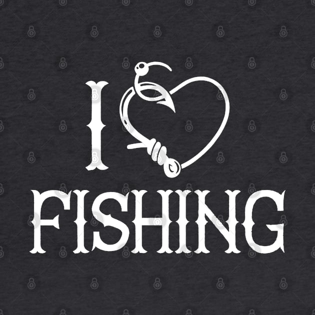 I Love Fishing by Cherrific